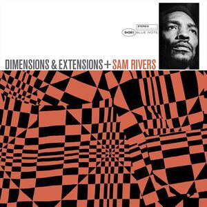 Sam Rivers - Dimensions Extensions (Blue Note Tone Poet Series)  LP LP